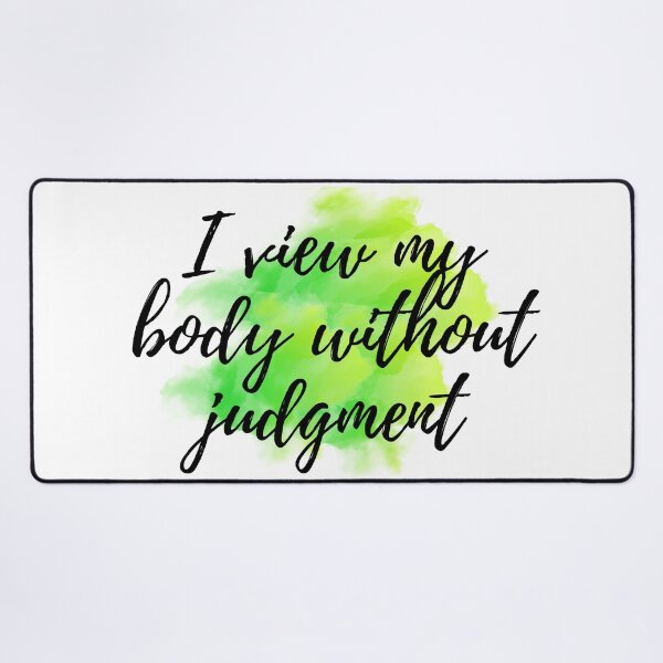 Item preview, I view my body without judgement - Positive Affirmations - For Self Love [ 2025 - Collection ] designed and sold by elmsstudios.