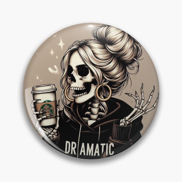 Item preview, Dramatic & Caffeinated designed and sold by Savage.SelfHelp .