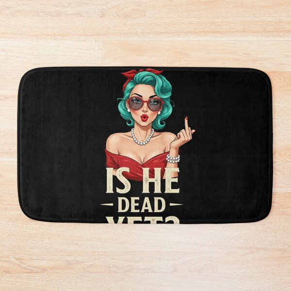 Item preview, Is He Dead Yet? designed and sold by studiopekepeke.
