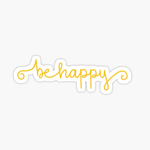 Yellow Be Happy Sticker