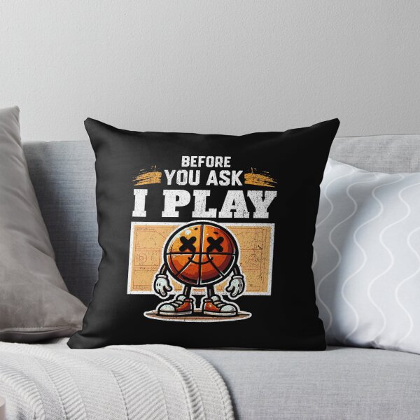 Item preview, Before You Ask - Yes I Play Basketball designed and sold by AnAzArt.