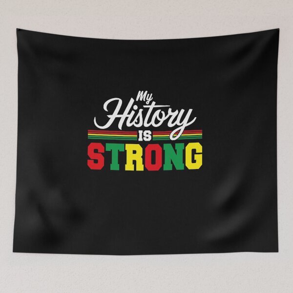 Item preview, My History Is Strong designed and sold by vintagearttee.