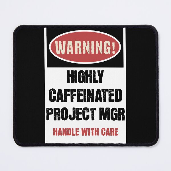 Item preview, PROJECT MGR Warning! designed and sold by KTDesigns321.