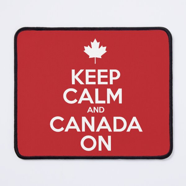 Item preview, KEEP CALM AND CANADA ON designed and sold by Geek Society.