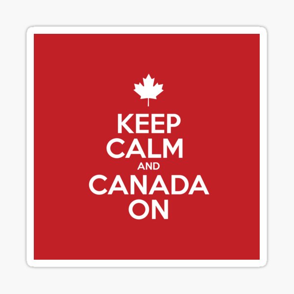 Vista previa del artículo con la obra «MANTÉN LA CALMA Y CANADÁ SIGUE ADELANTE», diseñado y vendido por Fighting Canuck.