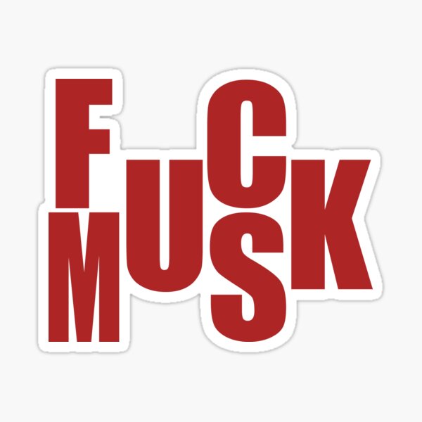 Fusk Musk - Red Sticker