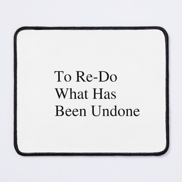Item preview, Life Quotes - To Redo designed and sold by Digitizo.