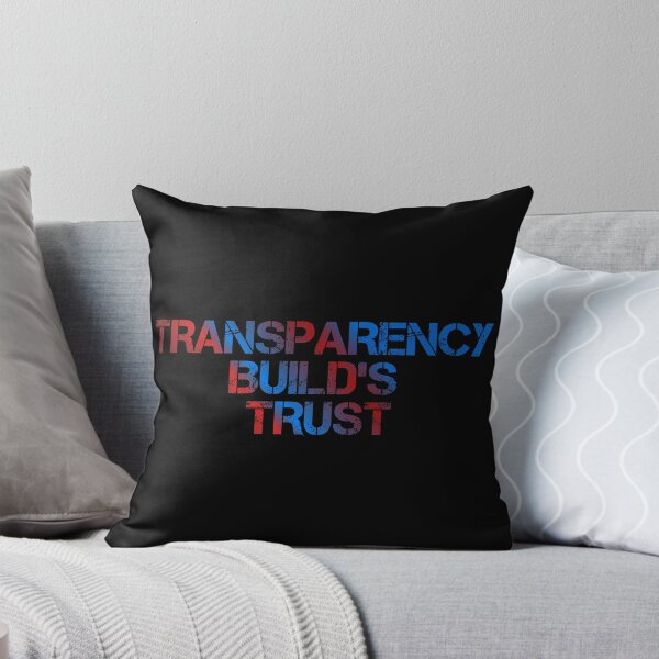 Item preview, Transparency Build's Trust designed and sold by ZooStateofMind.