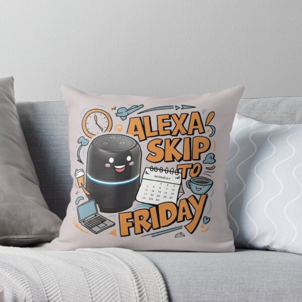 Item preview, Alexa, Skip to Friday – Tech-Inspired Weekend Humor Design designed and sold by on_point_print_studio.