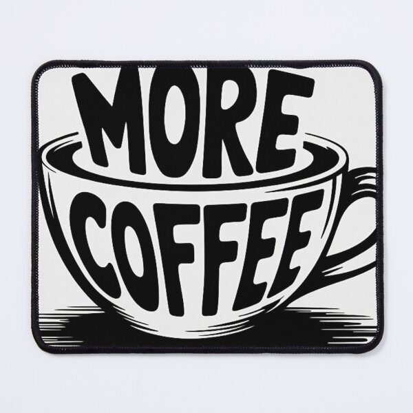 Item preview, I Need More Coffee designed and sold by SteezeeStore.