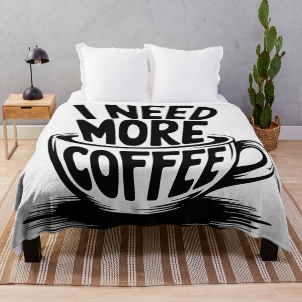 Item preview, I Need More Coffee designed and sold by SteezeeStore.