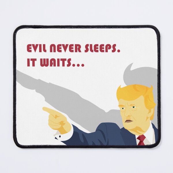 Item preview, Evil Never Sleeps designed and sold by MAS Graphic Design.