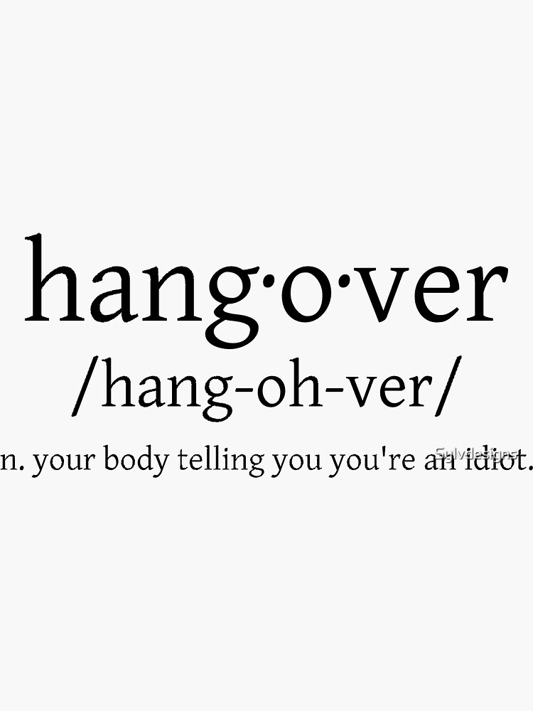 hangover-definition-sticker-for-sale-by-sylvdesigns-redbubble