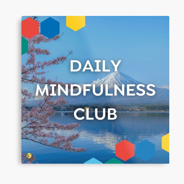 Item preview, Daily Mindfulness Club designed and sold by ArtbyShamash.