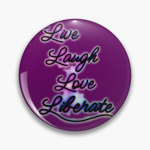 Item preview, Live Laugh Love Liberate 2 designed and sold by Teddy-FauxBear.
