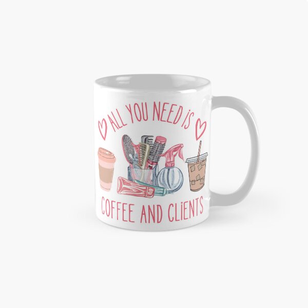 Item preview, All You Need is Coffee and Clients designed and sold by Double7Designs.