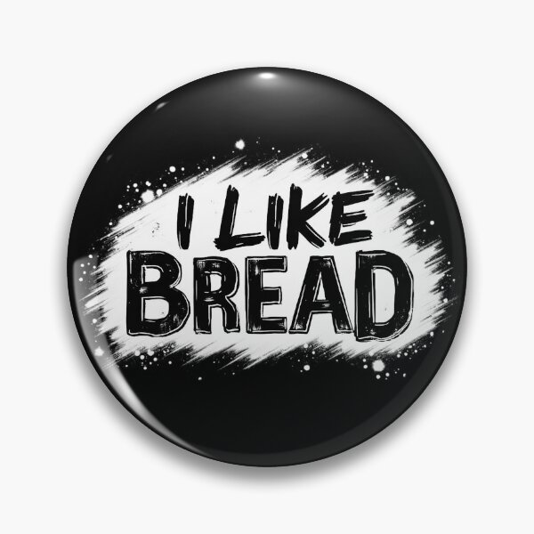 Item preview, I like Bread designed and sold by 3rd Eye Perceptions.