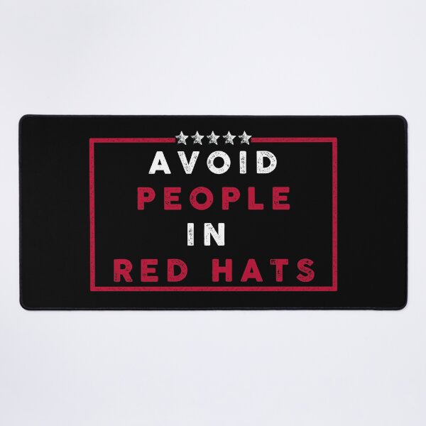 Item preview, Avoid people in red hats designed and sold by remerasnerdas.