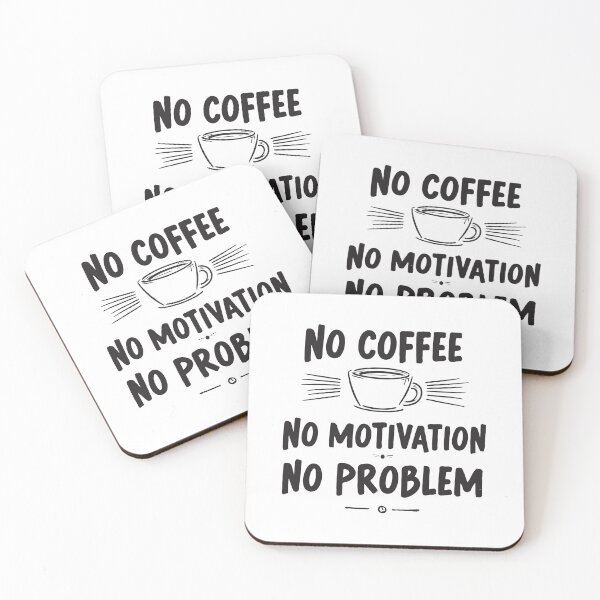 Item preview, Cup of Coffee with a Typography. No Coffee No Motivation No Problem. v2 designed and sold by twisted-dot.