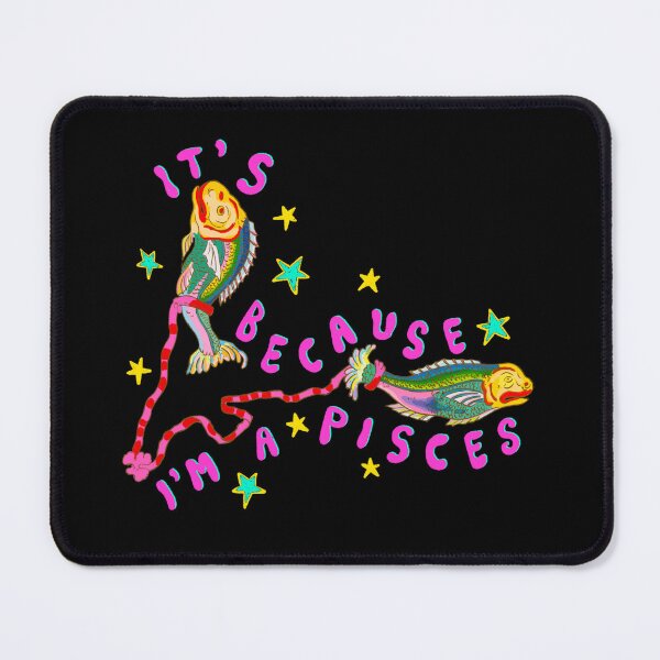 Item preview, It's because I'm a Pisces - Pisces Season - Horoscope - Zodiac Sign  designed and sold by IHateDumplings.