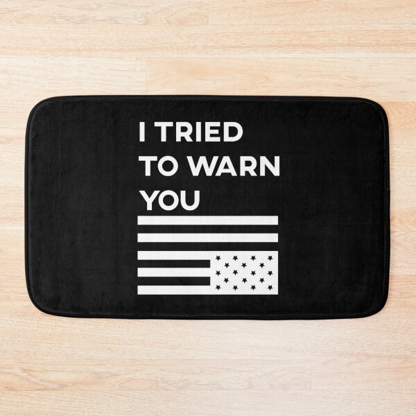 Item preview, I tried to warn you designed and sold by remerasnerdas.