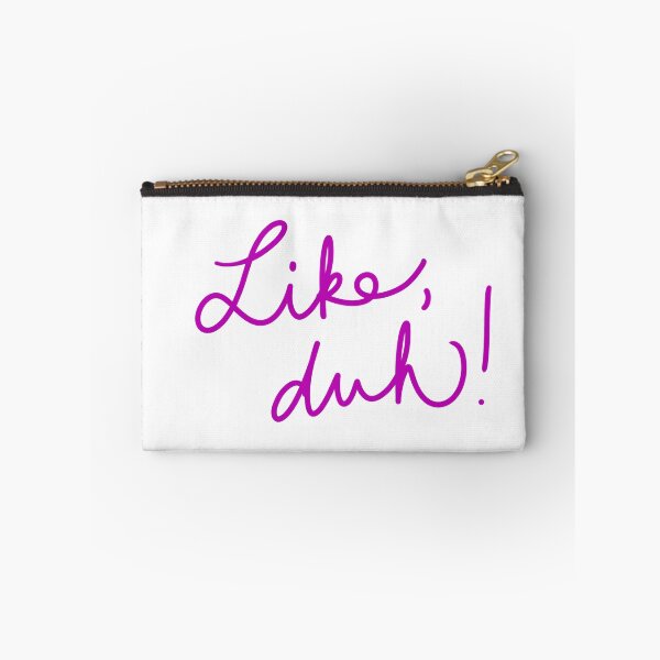 Item preview, Like, duh! designed and sold by abeink.
