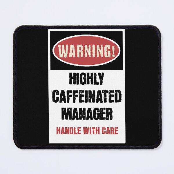 Item preview, MANAGER Warning! designed and sold by KTDesigns321.