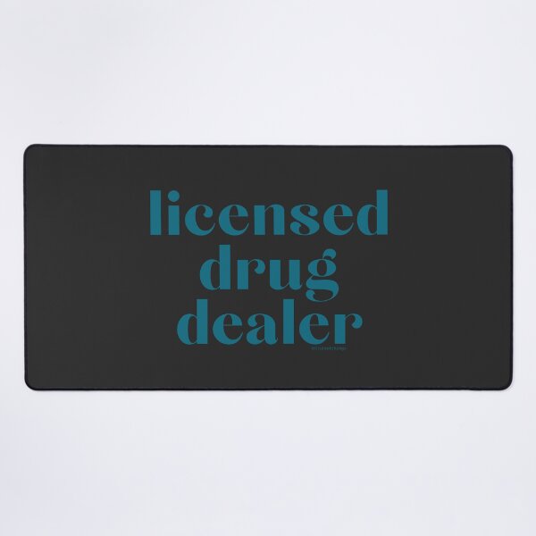 Item preview, Licensed Drug Dealer. v28b, green/blue | @lilsboobthangs designed and sold by lilsboobthangs.