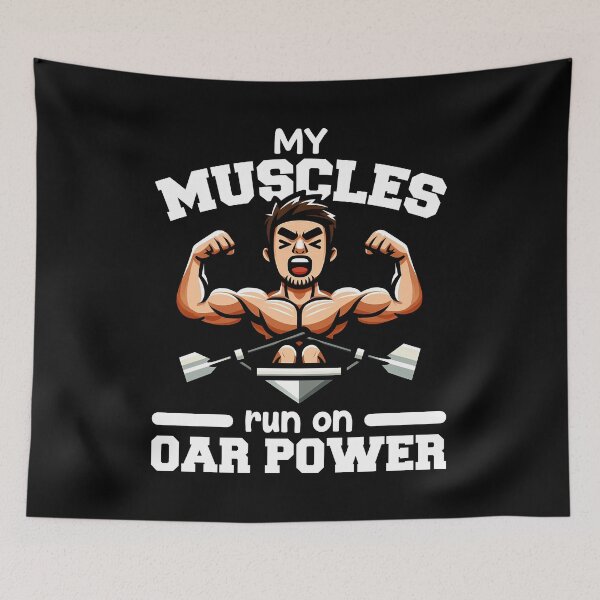 Item preview, MY MUSCLES RUN ON OAR POWER - ROWING GIFT designed and sold by KEF Custom.