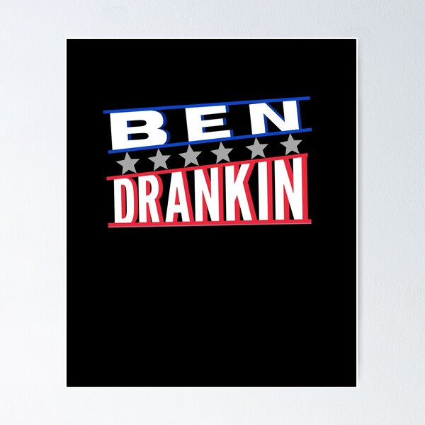 Item preview, Ben Drankin’ Night Out Humor designed and sold by Zakrytos ★★★★★.