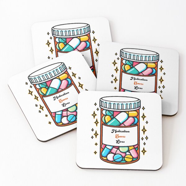 Item preview, Medication Saves Lives designed and sold by CouchCoDesigns.