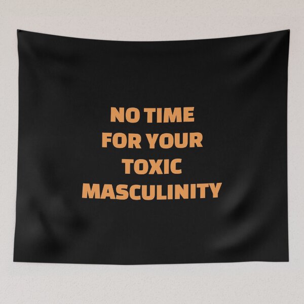 Item preview,  No Time For Your Toxic Masculinity - feminist memes designed and sold by Inspirationmotivation.