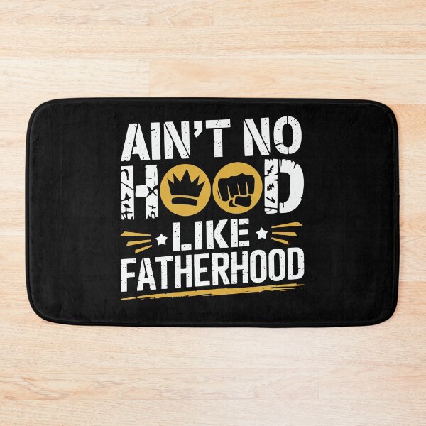 Item preview, Ain't No Hood Like Fatherhood – Funny Dad designed and sold by tmerchtrends.