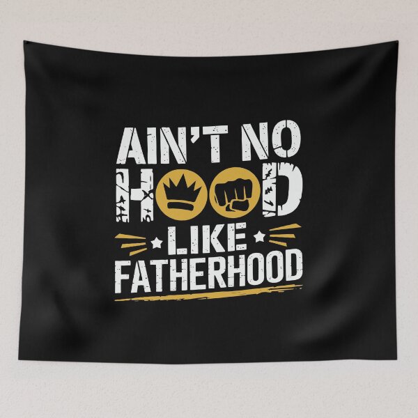 Item preview, Ain't No Hood Like Fatherhood – Funny Dad designed and sold by tmerchtrends.