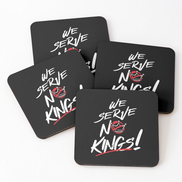 Item preview, We Serve No Kings! designed and sold by The Fonsecastein Shop.