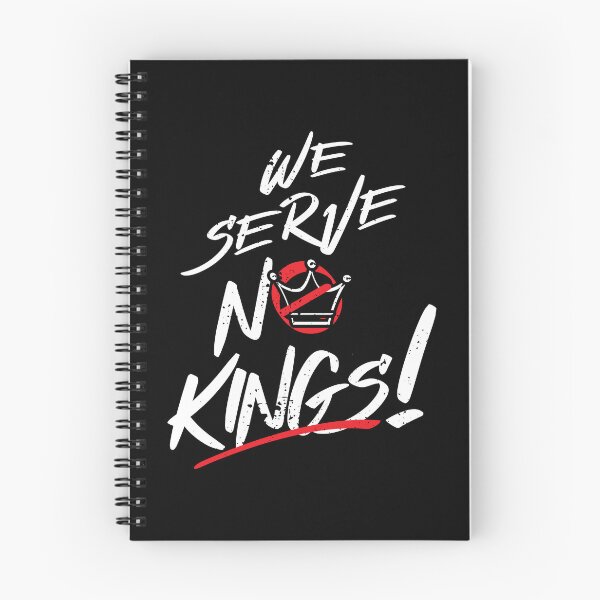 Item preview, We Serve No Kings! designed and sold by The Fonsecastein Shop.