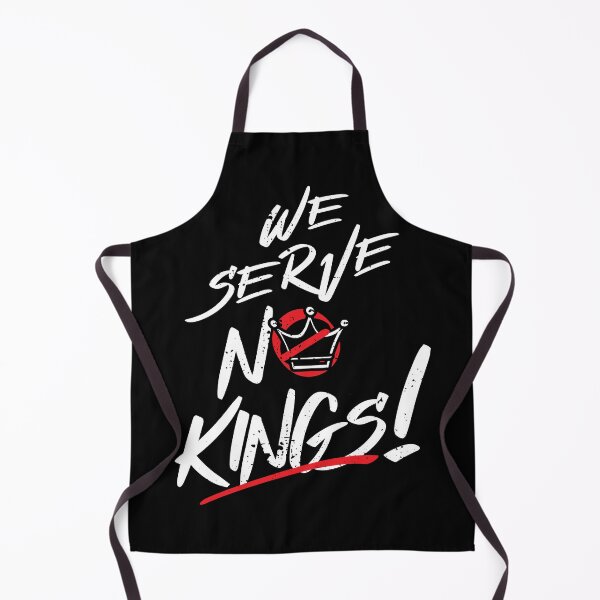 Item preview, We Serve No Kings! designed and sold by The Fonsecastein Shop.