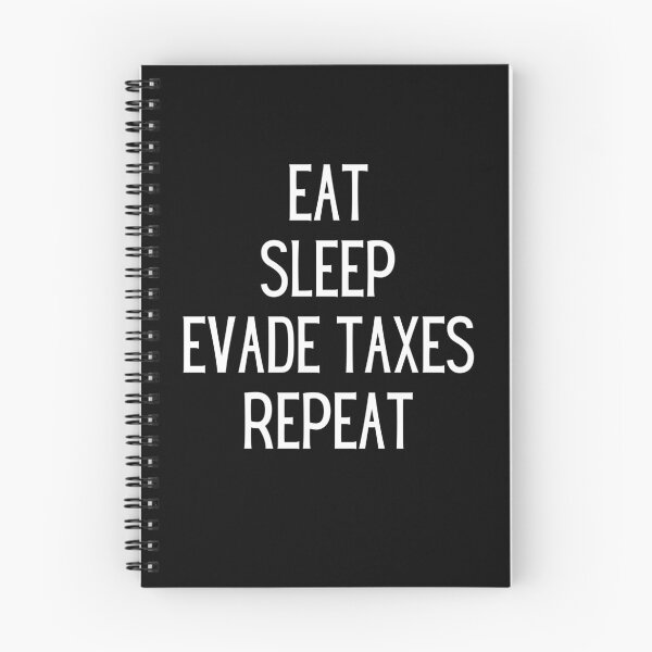Item preview, Eat, sleep, avoid taxes, repeat | Brainrot Business Manager Hedge fund tax advisor consultant Meme Shirt designed and sold by ManuelMuse.