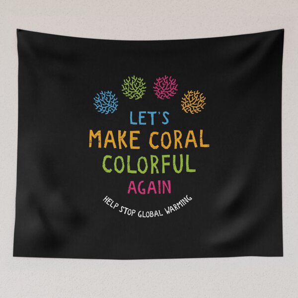 Item preview, Let's Make Coral Colourful Again designed and sold by Bangtees.