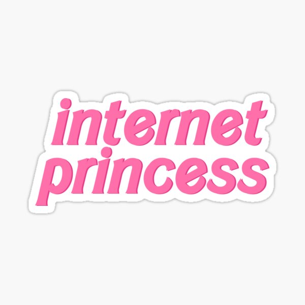 internet princess Sticker