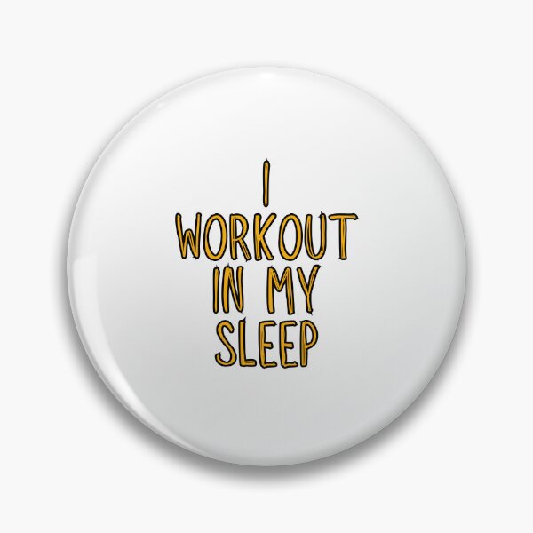 Item preview, I workout in my sleep designed and sold by theavgperson.