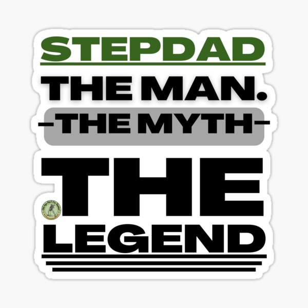 Item preview, Stepdad, The Man, The Myth, Fun, Novelty, Elderly Gift For The Worlds Best Dad designed and sold by Old Age Ain't For Sissies!.