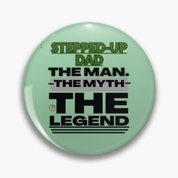 Item preview, Stepped-up Dad, The Man, The Myth, Fun, Novelty, Elderly Gift For The Worlds Best Dad designed and sold by Old Age Ain't For Sissies!.