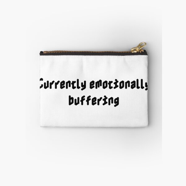Item preview, Currently emotionally buffering designed and sold by Ninjacatoff.