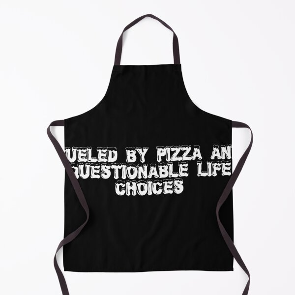 Item preview, Fueled by pizza and questionable life choices designed and sold by Ninjacatoff.