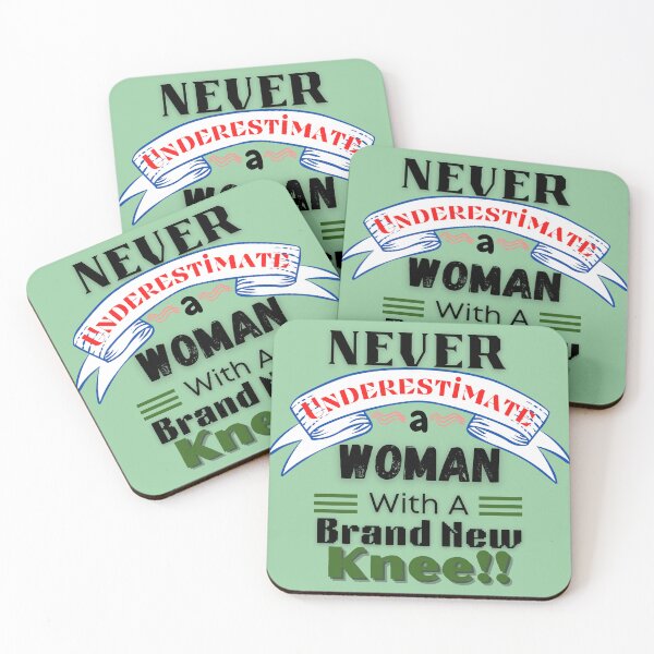 Item preview, Never Underestimate A Woman (Knee)-Fun, Novelty Post-Surgery Elderly gift designed and sold by Old Age Ain't For Sissies!.