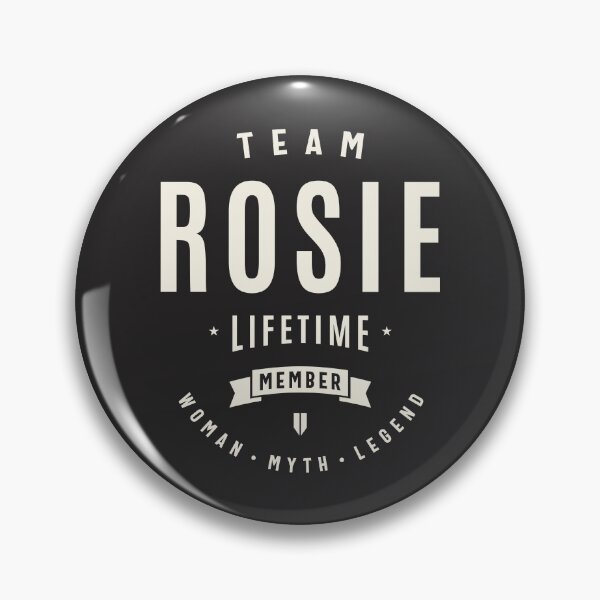 Item preview, Team Rosie Lifetime Member Funny Name Rosie designed and sold by cidolopez.