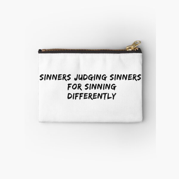 Item preview, Sinners judging sinners for sinning differently designed and sold by ChaosandCosmos7.