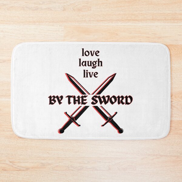 Item preview, Love Laugh Live - By the Sword! designed and sold by PixiesPlace.