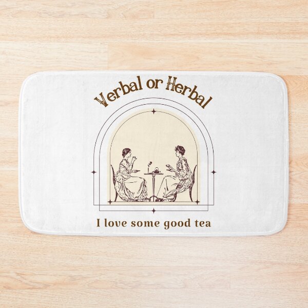 Item preview, Verbal or Herbal - I love good tea designed and sold by PixiesPlace.